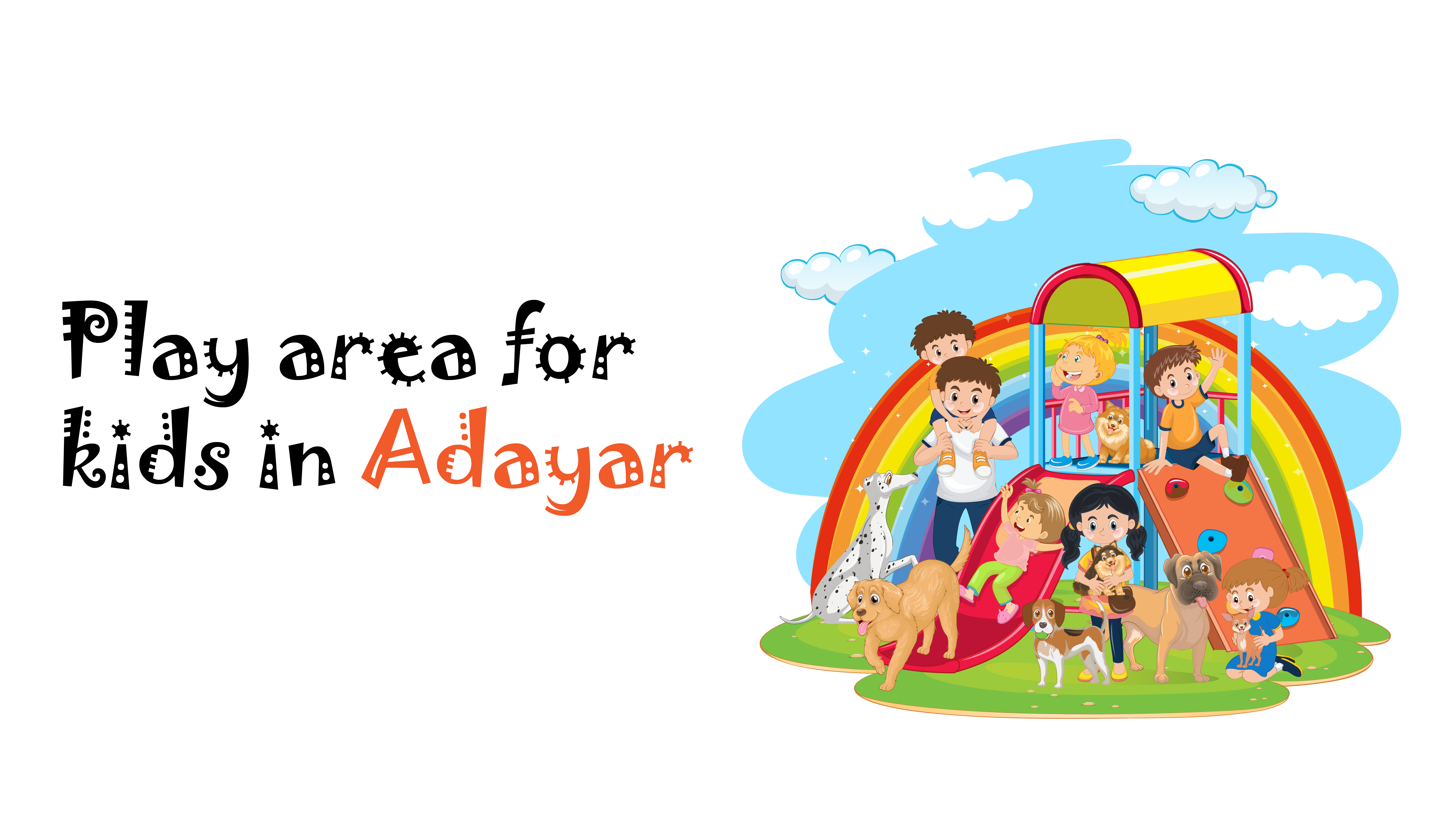 Play Area In Adyar